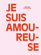 Couverture du livre « Je suis amoureuse » de Anna Serra aux éditions Editions Lanskine