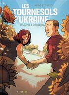 Couverture du livre « Les tournesols d'Ukraine : échapper à l'invasion » de Pietro B. Zemelo aux éditions Steinkis