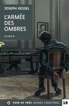 Couverture du livre « L'armee des ombres » de Joseph Kessel aux éditions Voir De Pres