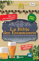 Couverture du livre « La Bible des estaminets » de Gilles Guillon aux éditions Gilles Guillon