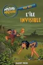 Couverture du livre « L'île invisible » de Roy Ron aux éditions Rageot