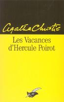 Couverture du livre « Les vacances d'Hercule Poirot » de Agatha Christie aux éditions Editions Du Masque