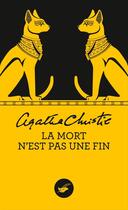 Couverture du livre « La mort n'est pas une fin » de Agatha Christie aux éditions Le Masque