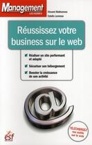 Couverture du livre « Reussissez votre business sur le web ned » de Malhomme/Levresse aux éditions Esf Prisma