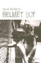 Couverture du livre « Helmet boy » de Mark Maggiori aux éditions Hugo Roman