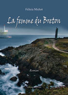 Couverture du livre « La Femme Du Breton - Le Facteur » de Michot-Manole aux éditions Benevent