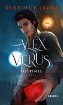 Couverture du livre « Alex Verus Tome 1 : destinée » de Benedict Jacka aux éditions Points