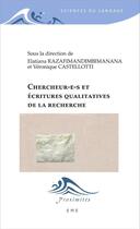 Couverture du livre « Chercheures et écritures qualitatives de la recherche » de Veronique Castellotti aux éditions Eme Editions