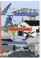 Couverture du livre « Le pirate et l'acrobate » de Cousseau/De Radigues aux éditions Rouergue