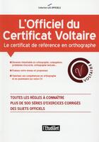 Couverture du livre « L'officiel de la certification Voltaire » de Julien Soulie aux éditions L'etudiant