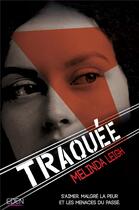 Couverture du livre « Traquée » de Melinda Leigh aux éditions City