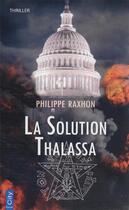 Couverture du livre « La solution Thalassa » de Philippe Raxhon aux éditions City