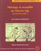 Couverture du livre « Mariage et sexualite au moyen age. accord ou crise » de  aux éditions Sorbonne Universite Presses