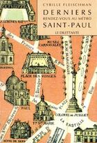 Couverture du livre « Derniers rendez-vous au metro saint-paul » de Cyrille Fleischman aux éditions Le Dilettante