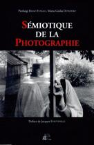 Couverture du livre « Semiotique de la photographie » de Basso Fossali P. aux éditions Pu De Limoges