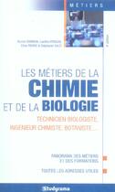 Couverture du livre « Les metiers de la chimie et de la biologie » de Karine Darmon aux éditions Studyrama