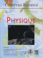 Couverture du livre « Comptes rendus academie des sciences physique t.4 fascicule 7 septembre 2003 les nouvelles frontieres » de  aux éditions Lavoisier Diff