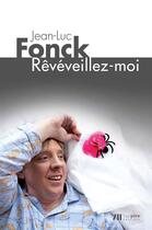 Couverture du livre « Rêvéveillez-moi » de Jean-Luc Fonck aux éditions Luc Pire