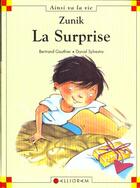 Couverture du livre « La surprise » de Daniel Sylvestre et Bertrand Gauthier aux éditions Calligram