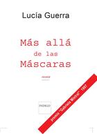 Couverture du livre « Mas alla de las mascaras » de Françoise Gange aux éditions Indigo Cote Femmes