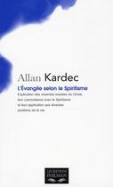 Couverture du livre « L'évangile selon le spiritisme » de Allan Kardec aux éditions Philman