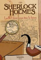 Couverture du livre « Sherlock Holmes Tome 1 » de Ced aux éditions Makaka