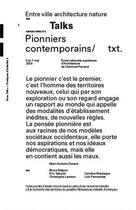 Couverture du livre « Pionniers contemporains - [actes de la journee d'etude], 6 et 7 mai 2019, ecole nationale superieure » de Marc Antoine Durand aux éditions Deux-cent-cinq