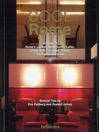 Couverture du livre « Cool guide Rome » de Padberg/James aux éditions Teneues - Livre