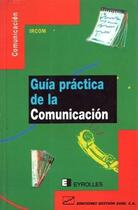 Couverture du livre « Ircom guia communicacion » de Ircom aux éditions Eyrolles