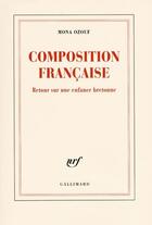 Couverture du livre « Composition française ; retour sur une enfance bretonne » de Mona Ozouf aux éditions Gallimard