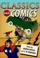 Couverture du livre « Classics and Comics » de George Kovacs aux éditions Oxford University Press Usa