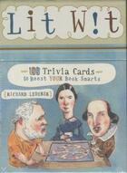 Couverture du livre « Lit Wit Deck: 100 Trivia Cards to Boost Your Book Smarts » de Richard Lederer aux éditions Potter Style