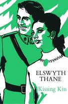 Couverture du livre « Kissing Kin » de Thane Elswyth aux éditions Epagine