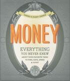 Couverture du livre « Money ; A User's Guide » de Sandra Choron et Harry Choron aux éditions Chronicle Books