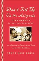 Couverture du livre « Don't Fill Up on the Antipasto » de Danza Tony aux éditions Scribner