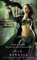 Couverture du livre « Killing Rites » de Hanover M L N aux éditions Little Brown Book Group Digital