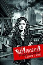 Couverture du livre « The Bad Tuesdays 3: Blood Alchemy » de Benjamin J. Myers aux éditions Orion Digital