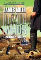 Couverture du livre « Perdition Valley » de Axler James aux éditions Worldwide Library Series