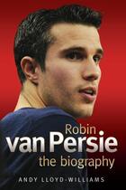 Couverture du livre « Robin Van Persie » de Williams Andy aux éditions Blake John Digital