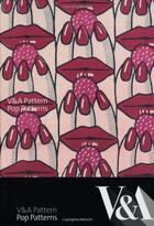 Couverture du livre « Pop patterns » de Cullen Oriole aux éditions Victoria And Albert Museum