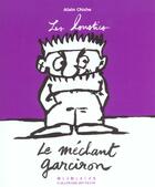 Couverture du livre « Le méchant garciron » de Alain Chiche aux éditions Gallimard-jeunesse