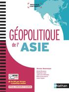 Couverture du livre « Géopolitique de l'Asie (édition 2017) » de Nicolas Balaresque aux éditions Nathan