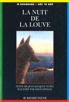Couverture du livre « La nuit de la louve n39 » de Tupet/Hyman aux éditions Bayard Jeunesse
