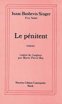 Couverture du livre « Le penitent » de Isaac Bashevis-Singer aux éditions Stock