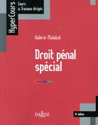 Couverture du livre « Droit pénal spécial (8e édition) » de Valerie Malabat aux éditions Dalloz