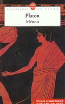 Couverture du livre « Menon » de Platon aux éditions Le Livre De Poche