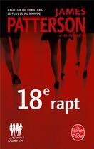 Couverture du livre « Women's murder club Tome 18 : 18e rapt » de James Patterson et Maxine Paetro aux éditions Le Livre De Poche