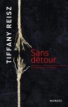 Couverture du livre « Sans détour » de Tiffany Reisz aux éditions Harpercollins