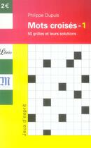 Couverture du livre « Mots croises 1 » de Philippe Dupuis aux éditions J'ai Lu