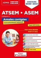 Couverture du livre « ATSEM, ASEM catégorie C, annales corrigées, concours 2020-2021 » de Caroline Dubuis-Morel aux éditions Vuibert